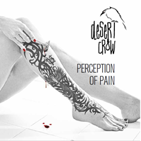 Desert Crow - Perception of Pain Cover
